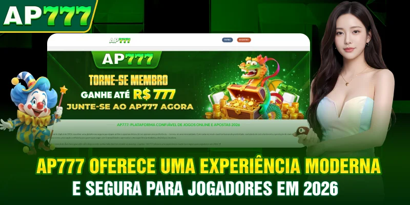 AP777 oferece uma experiência moderna e segura para jogadores em 2026